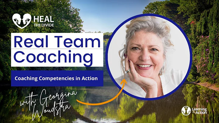 Real Team Coaching: Coaching Competencies in Actio...