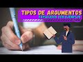 TIPOS DE ARGUMENTOS explicados con EJEMPLOS