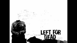 Watch Left For Dead Pliant video