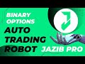 Jazib pro binary options automatic trading bot full setup autotrading binaryoptions forextrading