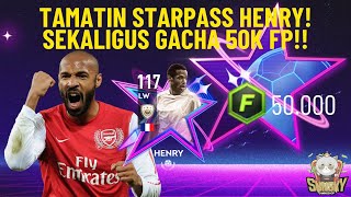 TAMATIN STARPASS HENRY SEKALIGUS GACHA 50K FP | FIFA Mobile Indonesia