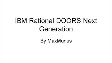 IBM RATIONAL DOORS NEXT GENERATION Training–IBM RATIONAL DOORS NEXT GENERATION Online Training