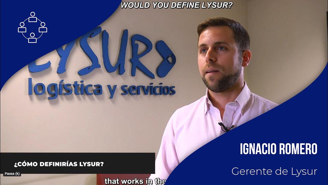 Nuestro equipo Ignacio Romero, gerente de Lysur YouTube