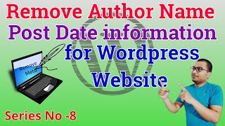 How to Hide Author Name, Post Date & Meta form WordPress Home Page & Post | WP Meta and Date Remover