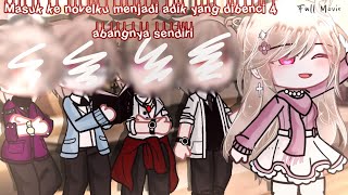 ° Masuk Ke Novelku Menjadi Adik Yang Dibenci Ke 4 Abangnya Sendiri ° Gcmm Indonesia🇮🇩 ° FULL MOVIE °