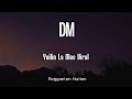 Yailin La Mas Viral - DM (Letra/Lyrics) | Resiliencia