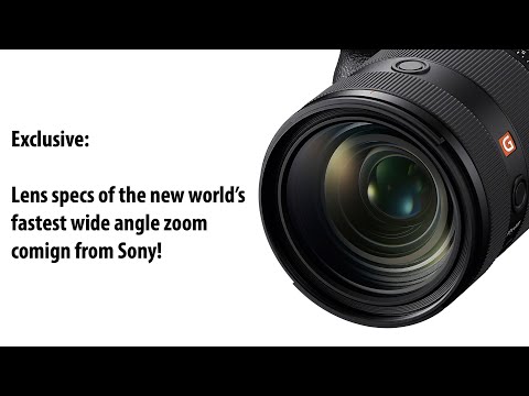 World’s Fastest f/2.0 Wide GM Zoom Coming! Sony’s New Lens Specs Leaked!