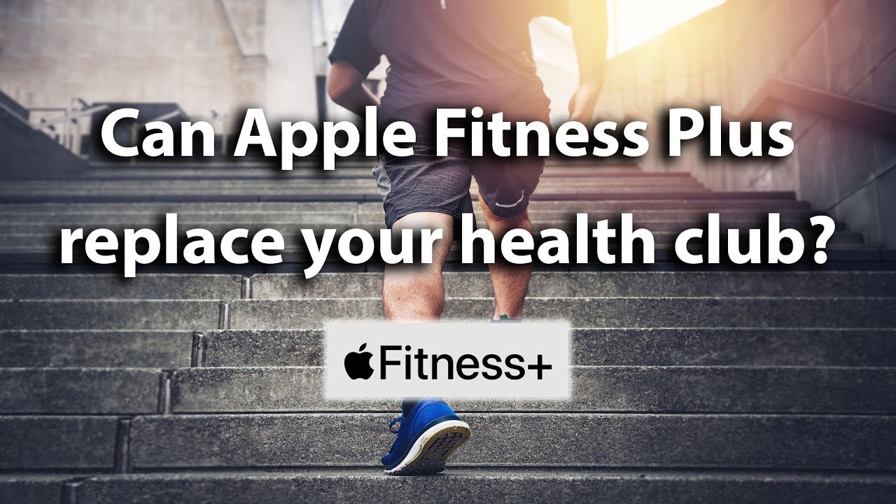 Apple Fitness Plus: Good enough to replace your health club?