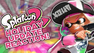 Splatoon 2 - Huge Holiday Updates! - Nintendo Switch Reaction! - New Maps, Rank Mode, and More!