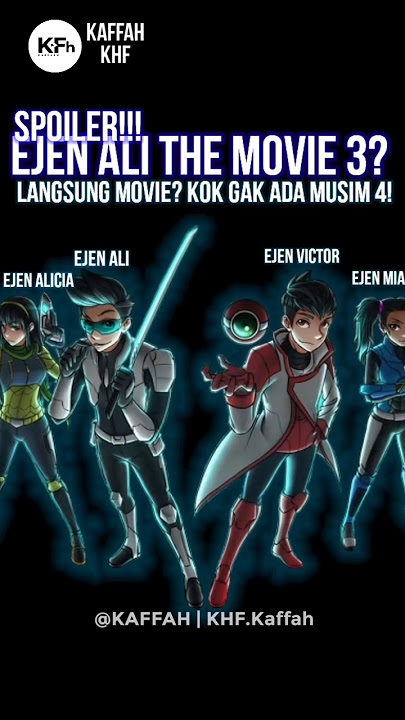 Ejen Ali Movie 3? Kok Gak Ada Musim 4! #shorts #ejenali #ejenalithemovie2