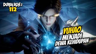 Download Lagu YUHAO MENJADI DEWA KEHIDUPAN - 112 MP3 Download Lagu YUHAO MENJADI DEWA KEHIDUPAN - 112 MP3