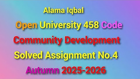 AIOU Code 458 Solved Assignment No.4 Autumn 2025| AIOU Solved Assignment 4 Code 458 Autumn 2025|AIOU