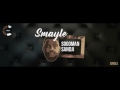 Smayle  sogoman sandji audio officiel