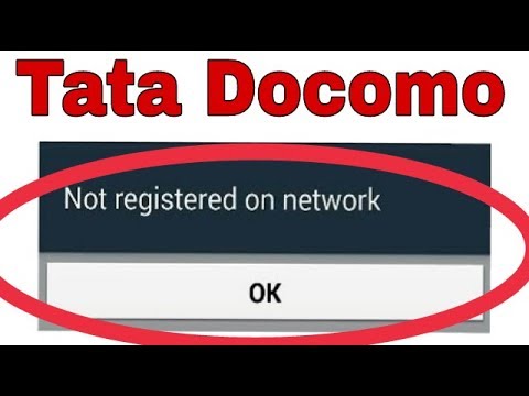 Tata Docomo Fix Not Registered On Network Problem Solve