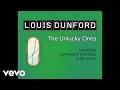 Louis Dunford The Unlucky Ones Official Lyric Video mp3