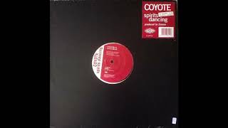 Coyote Spirits Dancing Mix 1996
