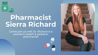 Virtual Shadowing with Pharmacist Sierra Richard