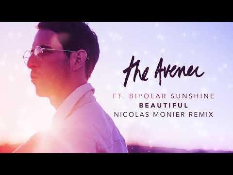 The Avener – Beautiful [ Nicolas Monier Remix ]