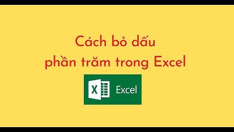 Chữa lỗi trong tính phần trăm trong excel