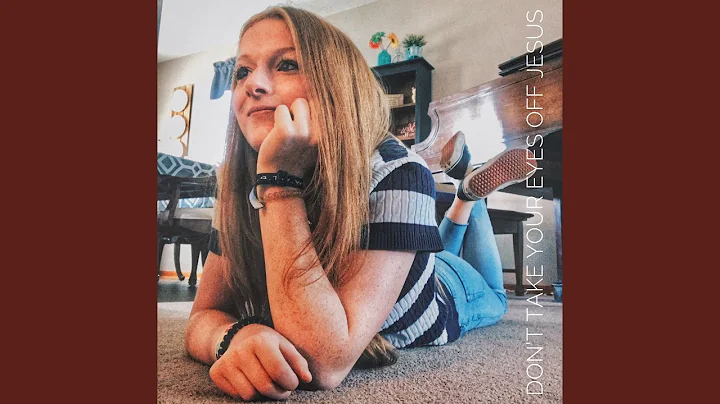 Don't Take Your Eyes Off Jesus