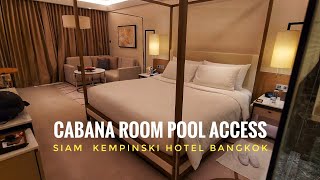 Cabana Room Pool Access Siam Kempinski Hotel Bangkok Review