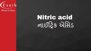 Nitric acid | નાઈટ્રિક એસિડ | P-block Elements -2 | 12th science chemistry