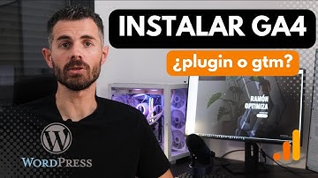 📊 Cómo instalar Google Analytics 4 (GA4) en WordPress en 2025 | ¿Plugin o Google Tag Manager? 🎯