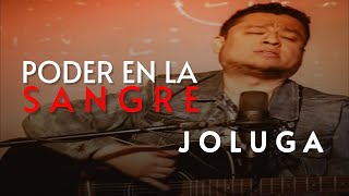 Jose Luis Garcia Joluga - Poder En La Sangre