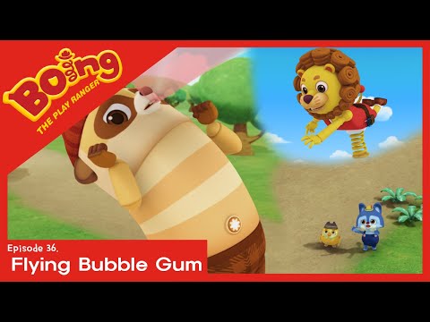 [Boing - Best Cartoon for Kids] - EP.36 Flying bubble gum | kids cartoon