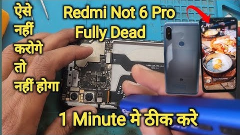Redmi Not 6 Pro Dead  Solution || How to On Redmi not 6 Pro | Techno Vinod 