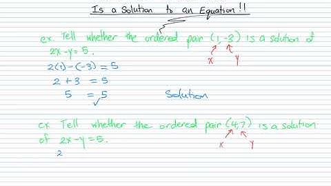 How to Tell if an Ordered Pair is a Solution