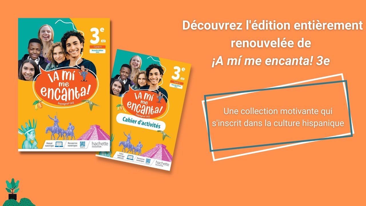 ¡A mí me encanta! 3e - Collège - YouTube