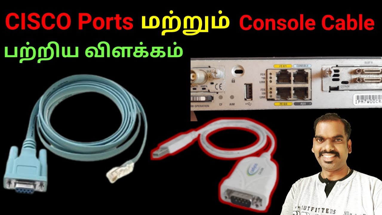 Explained Cisco Ports and console cable in tamil Network Ravi YouTube