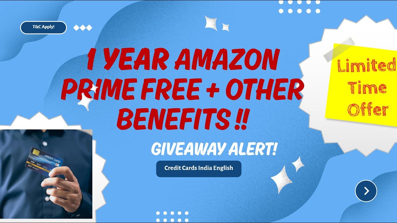 FREE AMAZON PRIME AND MORE ! GIVEAWAY  | CREDIT CARDS INDIA ENGLISH
