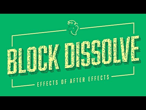 Block Dissolve | Effects of After Effects