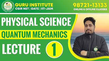 CSIR NET Physical Science Coaching in Chandigarh| Guru Institute| Quantum Mechanics-1|GATE|IIT JAM