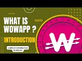 What Is WowApp? || English Tutorial || Mobile Earning