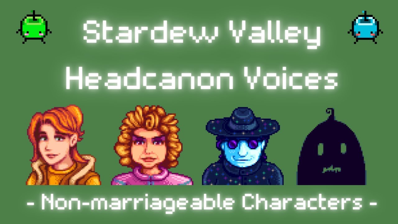Stardew Valley Headcanon Voices Part 2! [Non-marriageable Characters]