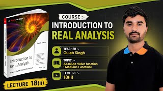 Absolute Value Function (Modulus) Explained | Real Analysis | Bartle & Sherbert #iitjam #csirnet