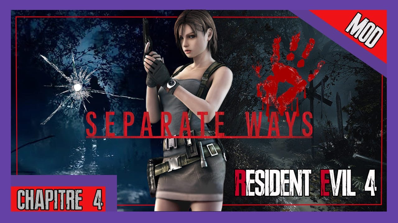 Resident Evil 4 Remake – Separate Ways | Jill Valentine Mod Operation Raccoon City – Chapitre 4