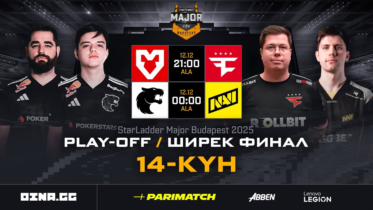 [KZ] StarLadder Budapest major 2025 - Furia vs. Na'Vi | Play-off