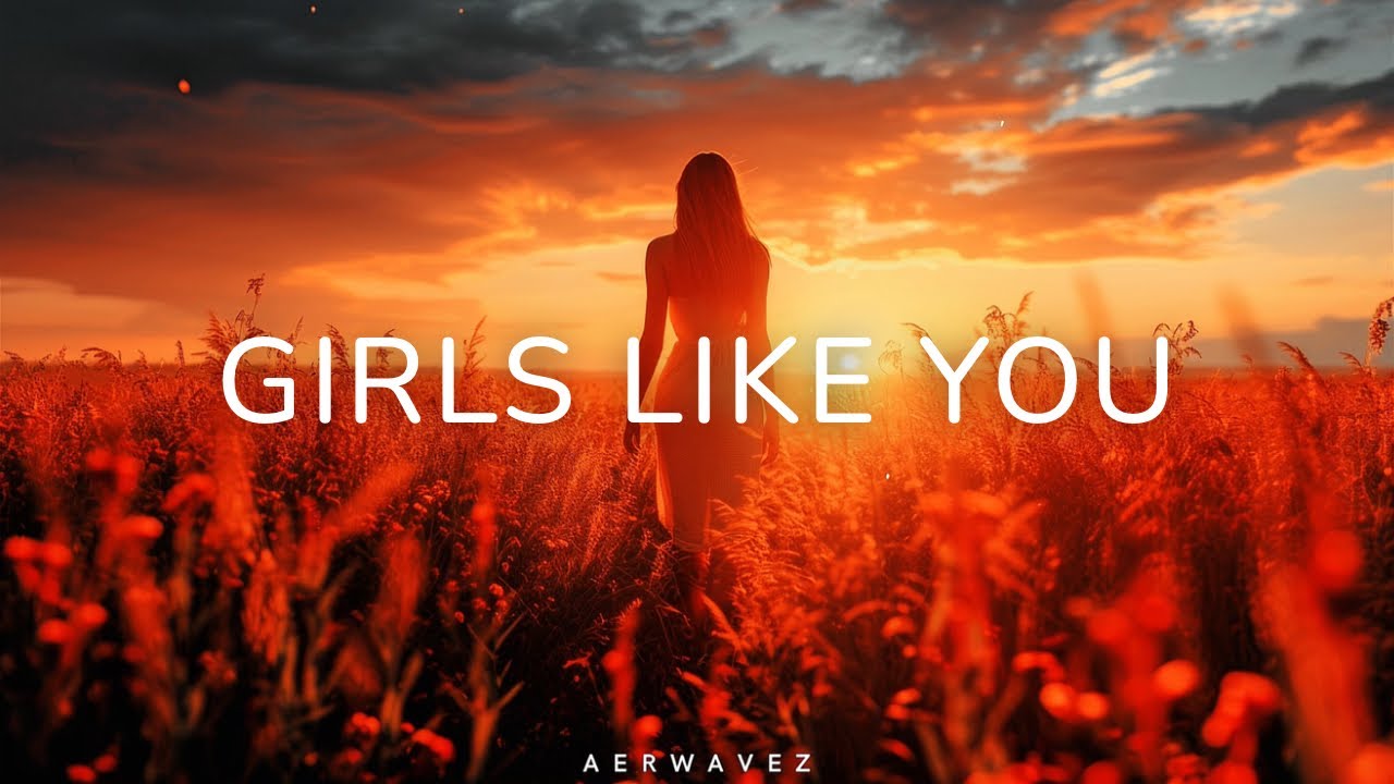 Girls Like You - Emotional Future Bass | Aerwavez Music