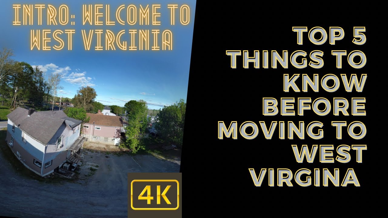 Top 5 Things To Know Before Moving To West Virginia | Welcome To West Virginia | Vlog