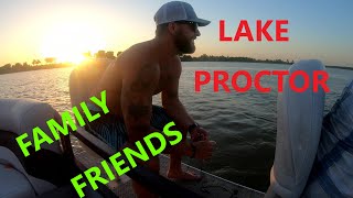 CAMPING AT LAKE PROCTOR WITH FAMILY AND FRIENDS