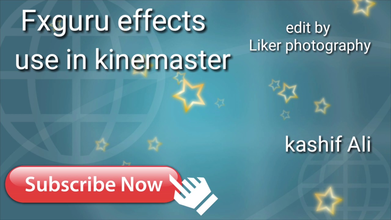 Top fxguru all new effect 2017 for kineMaster