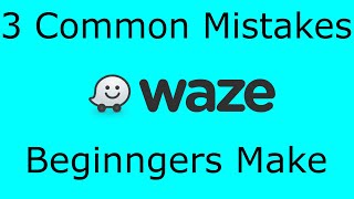 Three Common Mistakes Beginner Waze Editors Make screenshot 1