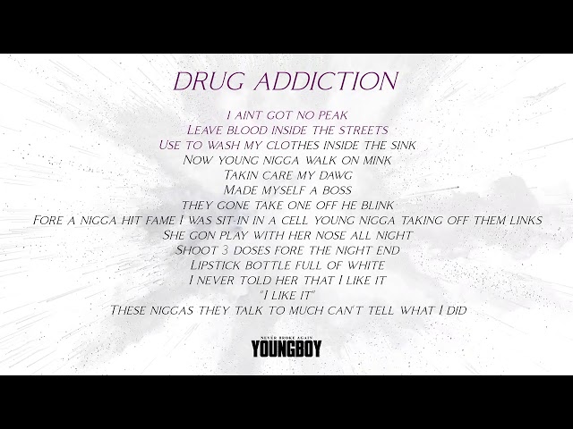 YoungBoy Never Broke Again - Drug Addiction [Official Lyric Video]
