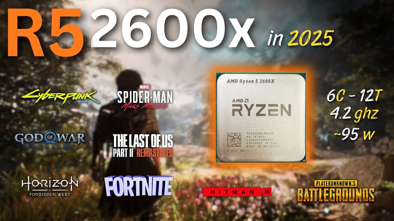 Ryzen 5 2600x in latest games | 1080p (2025) - YouTube