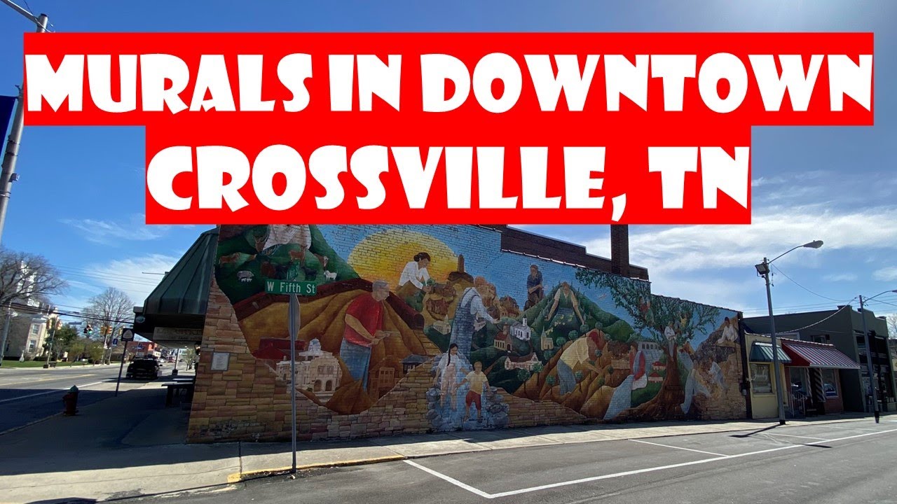 MURALS in Downtown Crossville, Tennessee YouTube