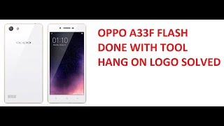 how to Flash OPPO A33F with tool screenshot 5